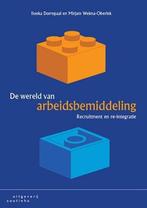 De wereld van arbeidsbemiddeling | 9789046904657, Boeken, Verzenden, Nieuw