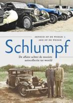 Schlumpf de affaire achter de mooiste autocollectie, Algemeen, Verzenden, Nieuw, Arnoud op de Weegh