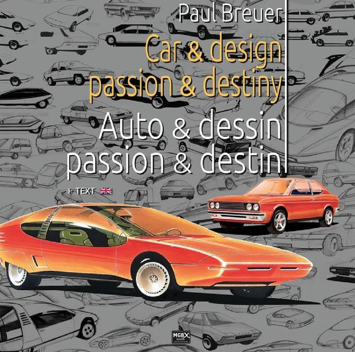 Paul Breuer Car - Design, Passion - Destiny. Fiat, Ford, Boeken, Auto's | Boeken, Algemeen, Nieuw, Verzenden