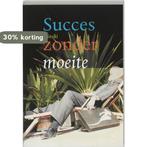 Succes Zonder Moeite 9789062719822 E. Zelinski, Boeken, Verzenden, Zo goed als nieuw, E. Zelinski