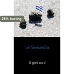It giet oan! 9789463429177 Jan Siemonsma, Verzenden, Zo goed als nieuw, Jan Siemonsma