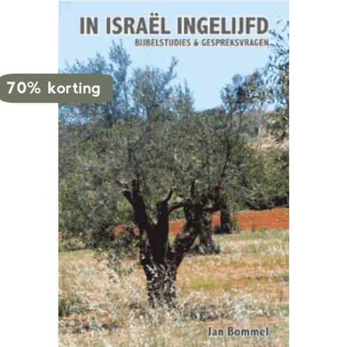 In Israël ingelijfd 9789055950645 J.P. Bommel, Boeken, Godsdienst en Theologie, Zo goed als nieuw, Verzenden