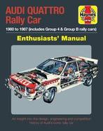 Audi Quattro Rally Car Enthusiasts’ Manual, 1980 to 1987, Algemeen, Verzenden, Nieuw, Nick Garton