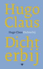 Dichterbij 9789023440383 Hugo Claus, Boeken, Verzenden, Zo goed als nieuw, Hugo Claus