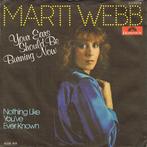 vinyl single 7 inch - Marti Webb - Your Ears Should Be Bu..., Verzenden, Zo goed als nieuw