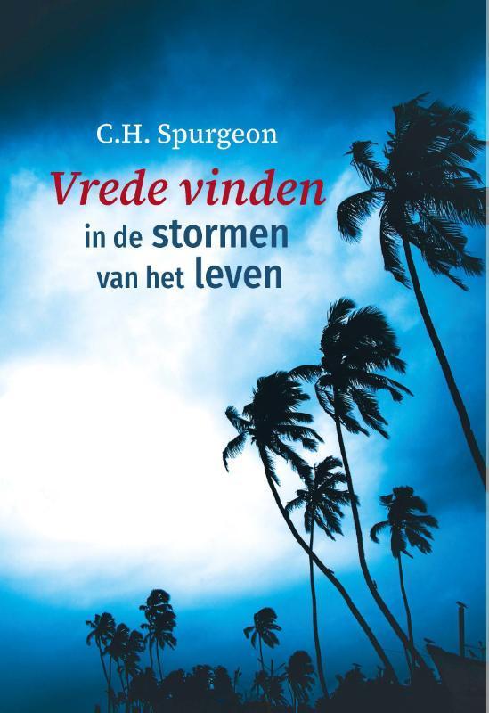 Vrede vinden in de stormen van het leven 9789402908541, Boeken, Godsdienst en Theologie, Zo goed als nieuw, Verzenden