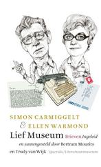 Lief Museum | 9789021422732 | Carmiggelt, Simon / Warmond,, Ophalen of Verzenden, Nieuw, Carmiggelt, Simon / Warmond, Ellen
