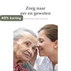 Zorg naar eer en geweten 9789082131413 Jolanda de Mooij, Verzenden, Zo goed als nieuw, Jolanda de Mooij