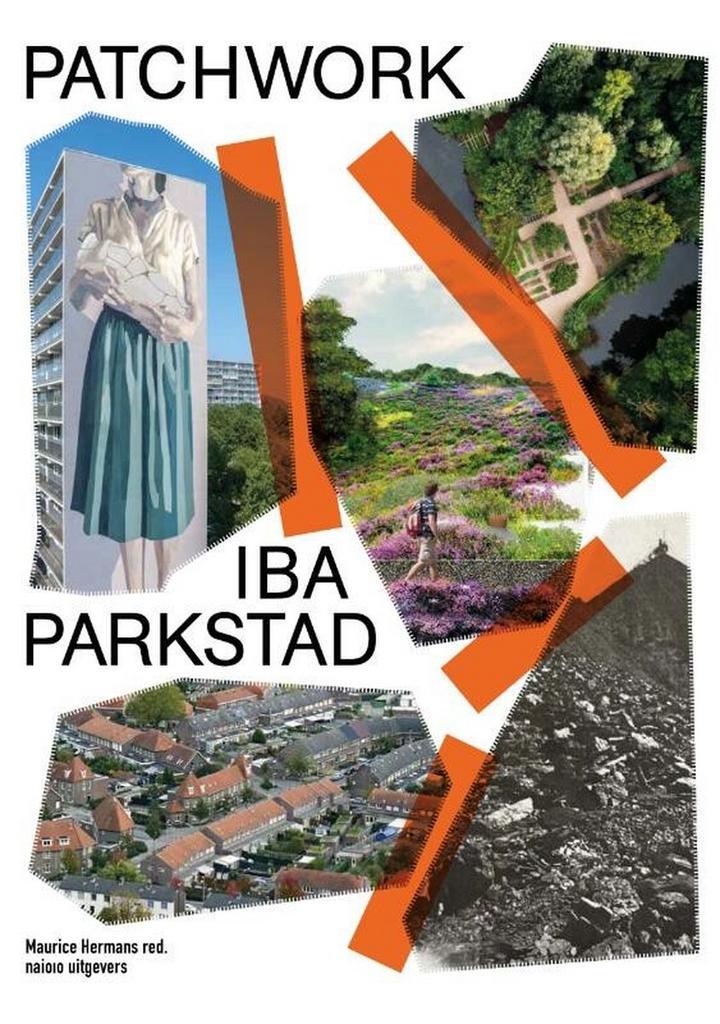 Patchwork IBA Parkstad 9789462086913, Boeken, Kunst en Cultuur | Beeldend, Gelezen, Verzenden