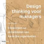 9789493202047 Design thinking voor managers | Tweedehands, Boeken, Steven de Groot, Zo goed als nieuw, Verzenden