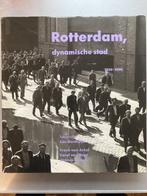 Rotterdam dynamische stad 1950-1990 9789072971036, Boeken, Gelezen, Cas Oorthuys, Freek van Arkel, Verzenden