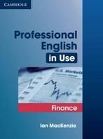 Professional English in Use Finance 9780521616270, Boeken, Verzenden, Gelezen, Ian MacKenzie