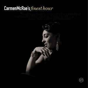 cd - Carmen McRae - Carmen McRaes Finest Hour, Cd's en Dvd's, Cd's | Overige Cd's, Zo goed als nieuw, Verzenden