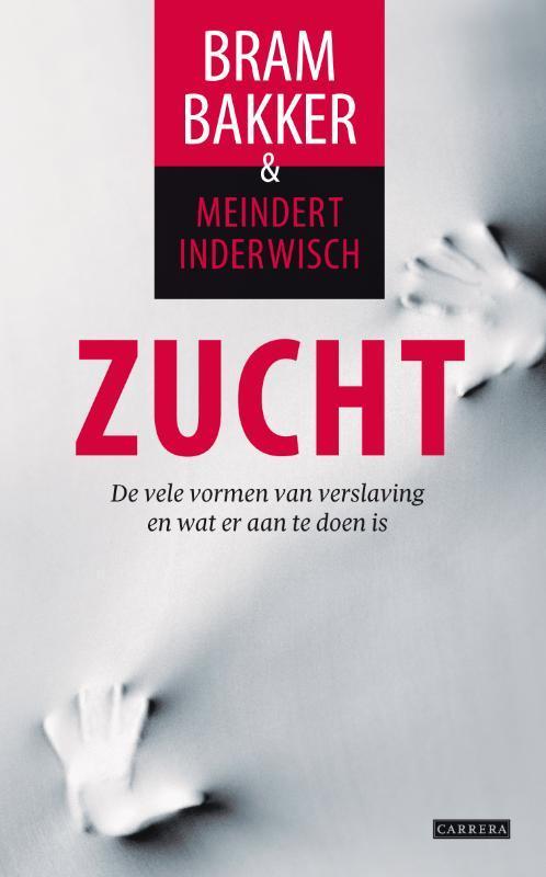Zucht 9789048809943 Meindert Inderwisch, Boeken, Psychologie, Zo goed als nieuw, Verzenden