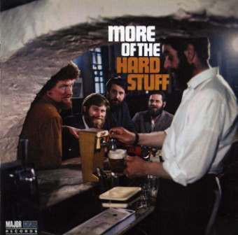cd - The Dubliners - More Of The Hard Stuff, Cd's en Dvd's, Cd's | Overige Cd's, Zo goed als nieuw, Verzenden