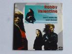 Robby Valentine - Dont make me wait forever (CD Single), Cd's en Dvd's, Verzenden, Zo goed als nieuw