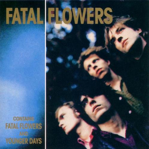 cd - Fatal Flowers - Fatal Flowers / Younger Days, Cd's en Dvd's, Cd's | Overige Cd's, Zo goed als nieuw, Verzenden