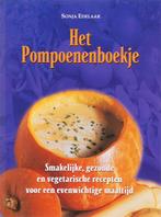 Het Pompoenenboekje 9789063787332 S. Edelaar, Verzenden, Zo goed als nieuw, S. Edelaar