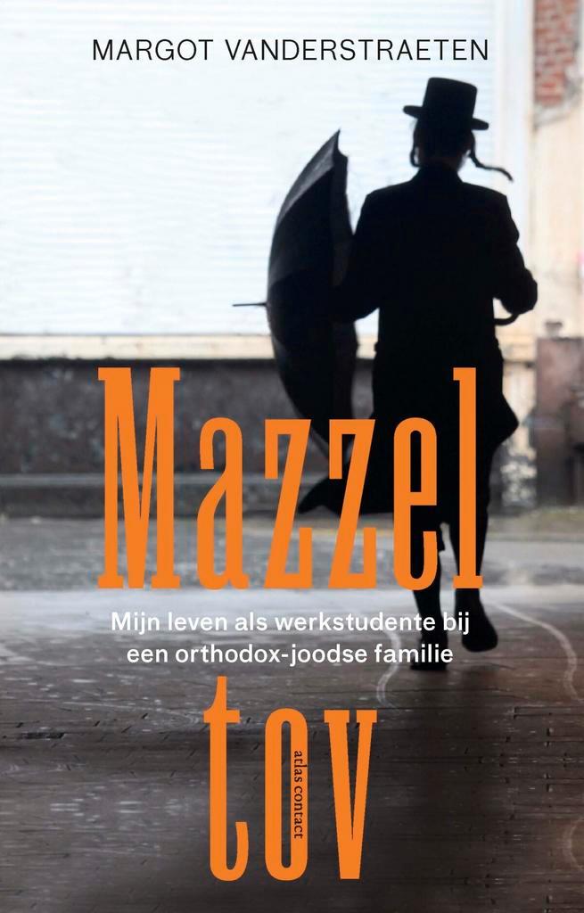 Mazzel tov 9789045047294 Margot Vanderstraeten, Boeken, Overige Boeken, Gelezen, Verzenden