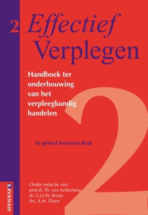 Effectief Verplegen  -  Effectief Verplegen Handboek ter ond, Boeken, Wetenschap, Zo goed als nieuw, Verzenden