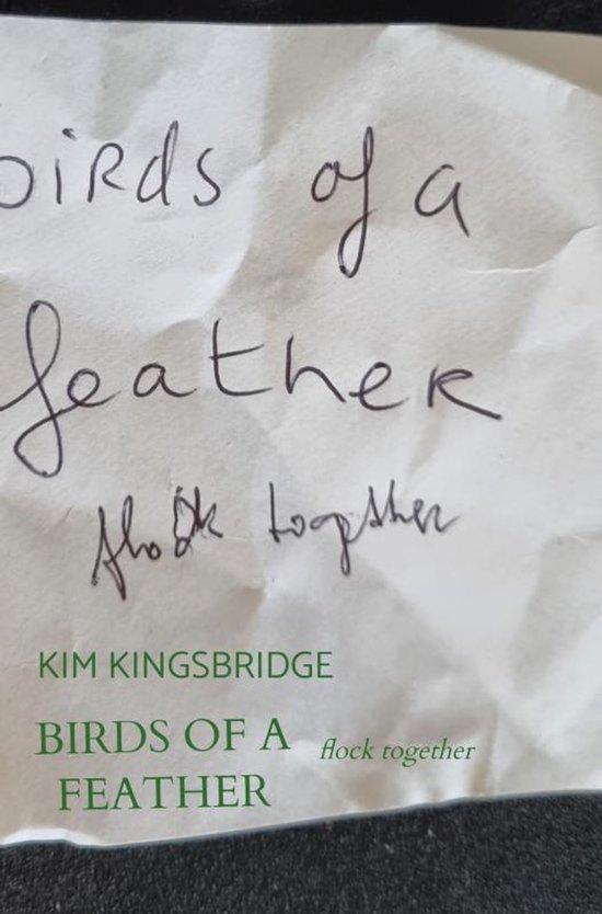 9789465202242 Birds of a feather Kim Kingsbridge, Boeken, Biografieën, Nieuw, Verzenden