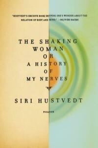 The Shaking Woman or a History of My Nerves by Siri Hustvedt, Boeken, Biografieën, Gelezen, Verzenden