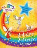 Rainbow Magic: Holiday Activity Annual (2010) by Daisy, Gelezen, Daisy Meadows, Verzenden