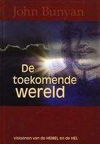 Bunyan, John-De toekomende wereld, Verzenden, Gelezen