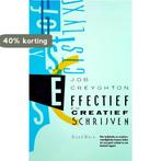 Effectief en creatief schrijven 9789071677816 Job Creyghton, Verzenden, Gelezen, Job Creyghton