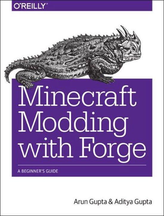 Minecraft Modding with Forge 9781491918890 Arun Gupta, Boeken, Taal | Engels, Gelezen, Verzenden