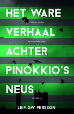 Het ware verhaal achter Pinokkios neus 9789044627008, Verzenden, Gelezen, Leif G.W. Persson