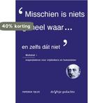 Misschien is niets geheel waar... en zelfs dát niet, Boeken, Verzenden, Zo goed als nieuw