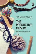 9781905837380 The Productive Muslim Mohammed Faris, Verzenden, Nieuw, Mohammed Faris