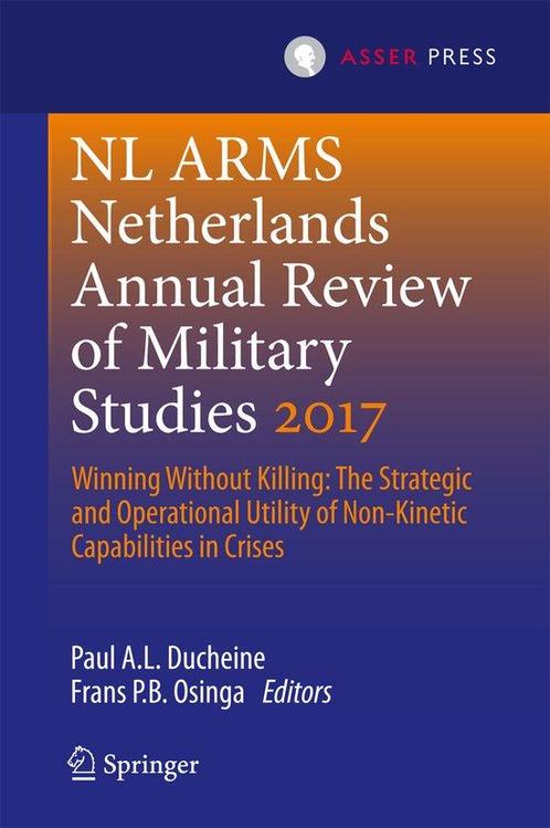 Nl arms Netherlands annual review of military studies 2017 /, Boeken, Taal | Engels, Zo goed als nieuw, Verzenden