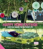 Happy Home Outside 9781910254110 Charlotte Hedeman, Verzenden, Zo goed als nieuw, Charlotte Hedeman