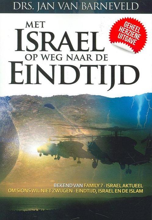 Boek Met Israel op weg naar de eindtijd 9789057983450, Boeken, Geschiedenis | Wereld, Zo goed als nieuw, Verzenden