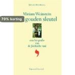 De gouden sleutel / Jiddische Bibliotheek / 9 9789050003827, Verzenden, Gelezen, M. Weinstein