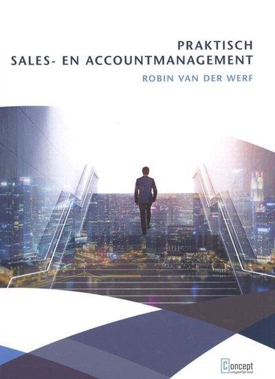 Praktisch sales- en accountmanagement | 9789491743795, Boeken, Studieboeken en Cursussen, Verzenden