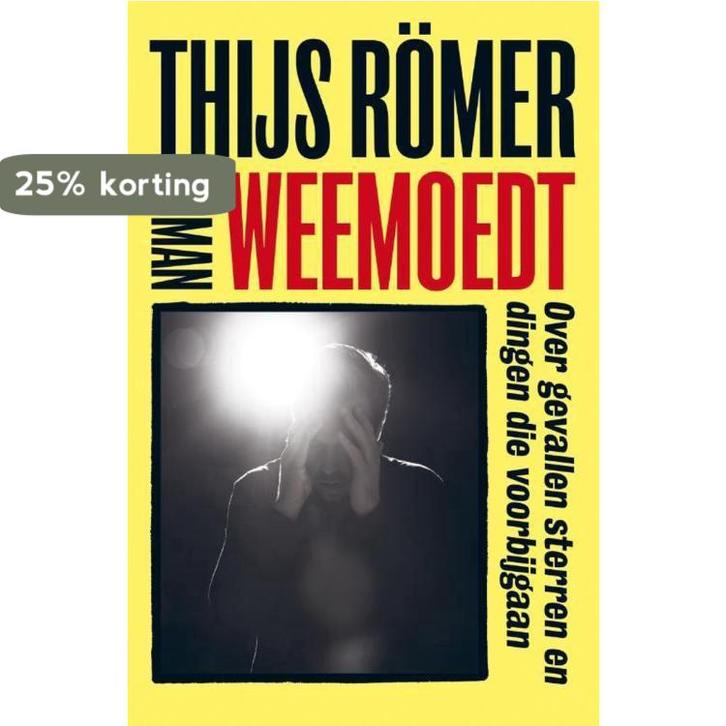 Weemoedt 9789400504608 Thijs Römer, Boeken, Romans, Gelezen, Verzenden