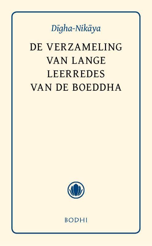 Digha-Nikaya / Pali-canon - Sutta Pitaka / 1 9789056700614, Boeken, Filosofie, Gelezen, Verzenden