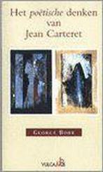 Het poëtische denken van Jean Carteret 9789056850616, Boeken, Gelezen, George Bode, Verzenden
