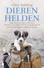 Dierenhelden 9789022593684 Clare Balding, Verzenden, Gelezen, Clare Balding