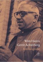 Gerrit Achterberg 9789029522038 W. Hazeu, Boeken, Literatuur, Gelezen, W. Hazeu, Gerrit Achterberg, Verzenden