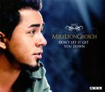 cd single - Mike Leon Grosch - Dont Let It Get You Down, Verzenden, Zo goed als nieuw