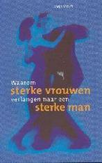 Waarom sterke vrouwen verlangen naar een sterke man, Boeken, Verzenden, Zo goed als nieuw, M. Storch