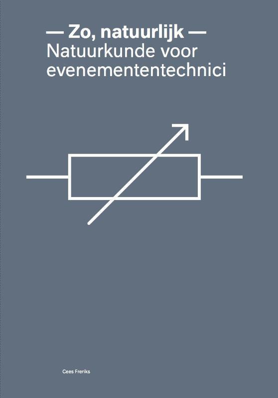 Zo, natuurlijk 9789081580755 C.H. Freriks, Boeken, Wetenschap, Gelezen, Verzenden