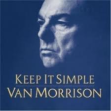 cd - Van Morrison - Keep It Simple, Cd's en Dvd's, Cd's | Overige Cd's, Zo goed als nieuw, Verzenden