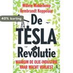 De Tesla-revolutie 9789462982079 Willem Middelkoop, Boeken, Verzenden, Zo goed als nieuw, Willem Middelkoop