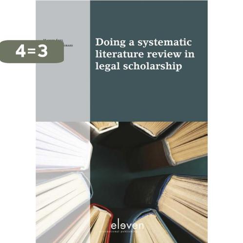 Doing a systematic literature review in legal scholarship /, Boeken, Wetenschap, Zo goed als nieuw, Verzenden