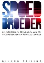 Spoedbroeder 9789082483604 Dinand Reiling, Verzenden, Zo goed als nieuw, Dinand Reiling